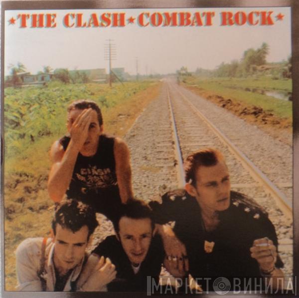  The Clash  - Combat Rock