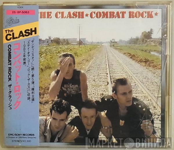  The Clash  - Combat Rock