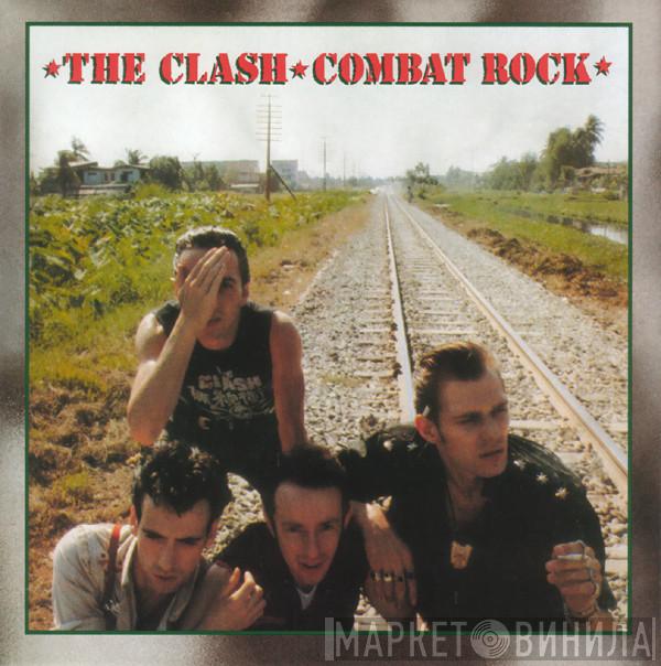  The Clash  - Combat Rock