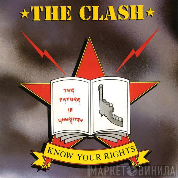  The Clash  - Know Your Rights