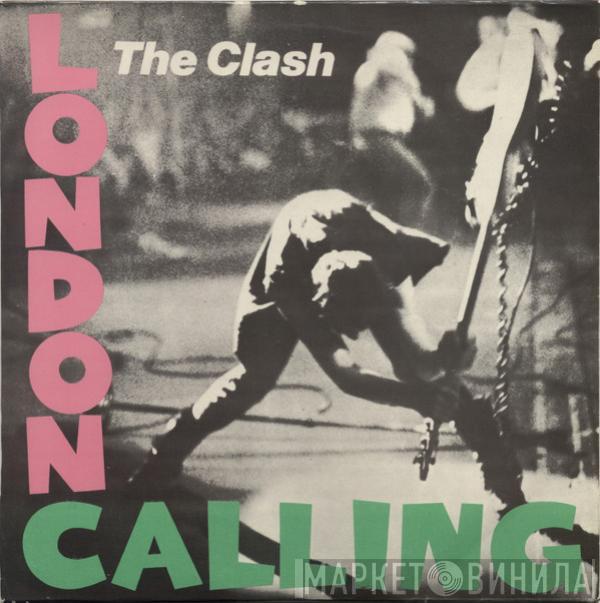  The Clash  - London Calling
