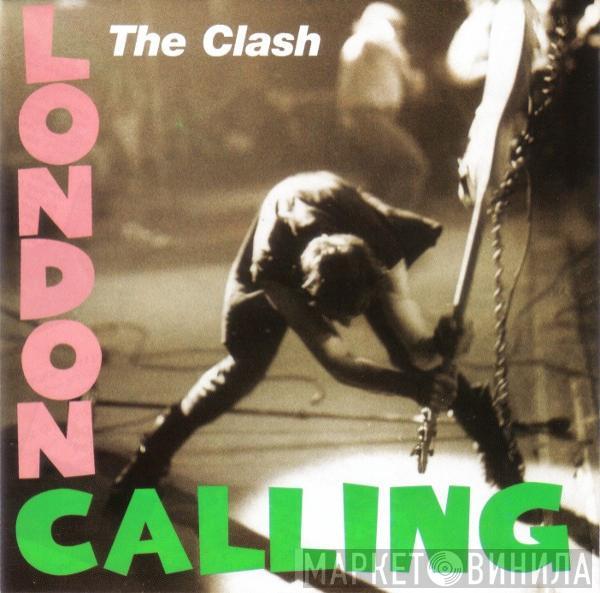  The Clash  - London Calling