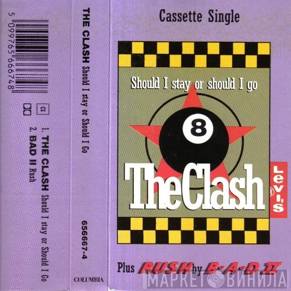  The Clash  - Should I Stay Or Should I Go