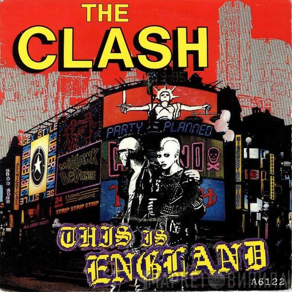  The Clash  - This Is England