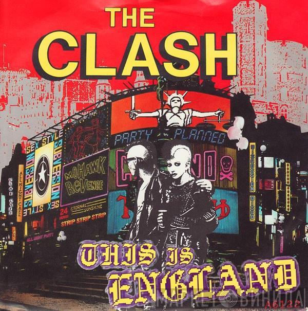  The Clash  - This Is England