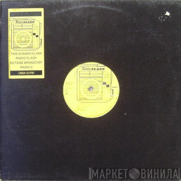  The Clash  - This Is Radio Clash
