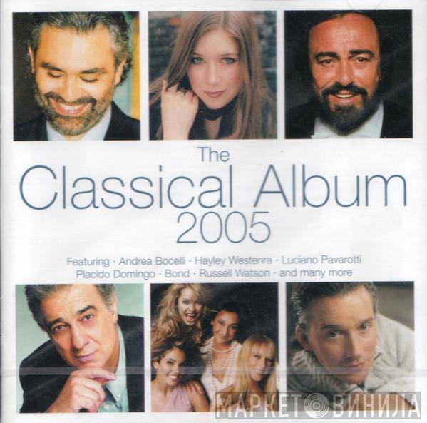  - The Classical Album 2005
