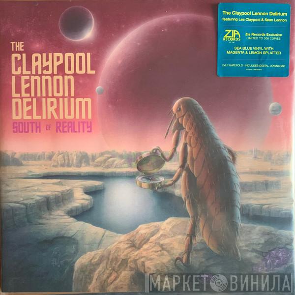  The Claypool Lennon Delirium  - South Of Reality