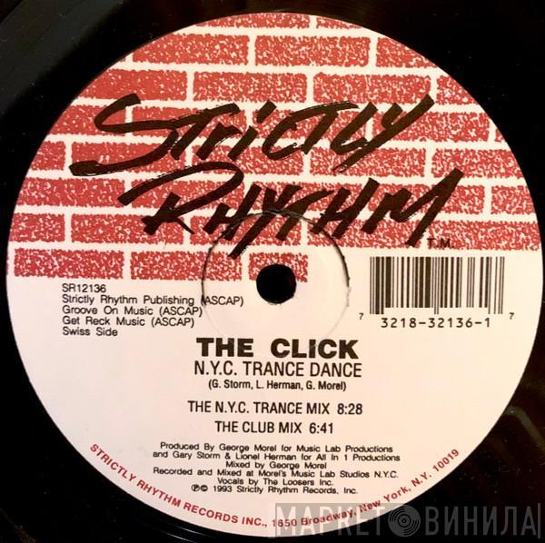 The Click - N.Y.C. Trance Dance / If You Want To Party