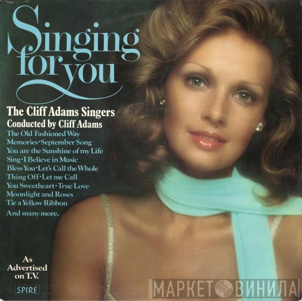 The Cliff Adams Singers, Cliff Adams - Singing For You