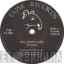 The Clime - All Our Lives