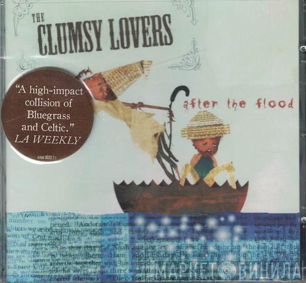 The Clumsy Lovers - After The Flood
