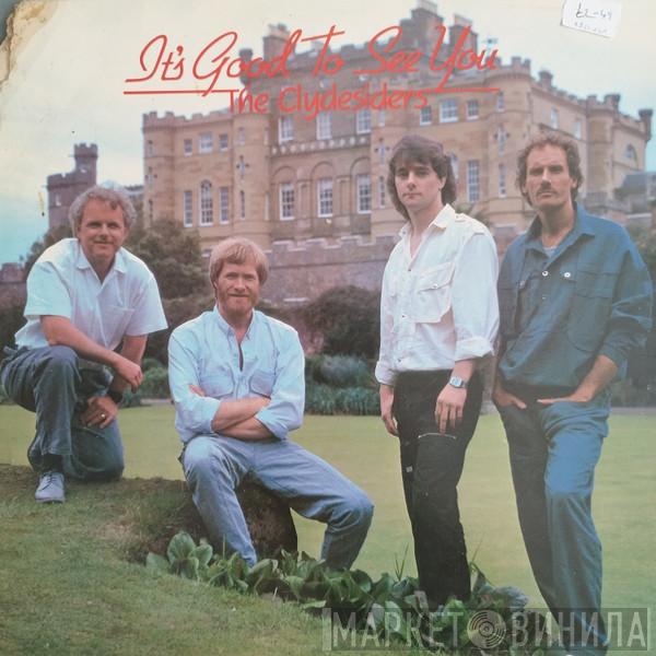 The Clydesiders - It's Good To See You