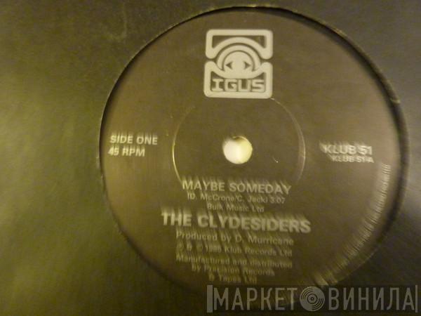 The Clydesiders - Maybe Someday
