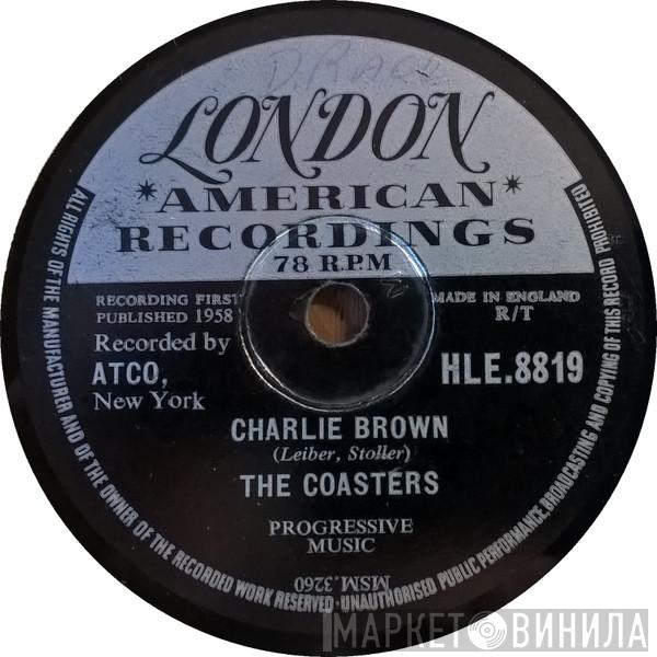  The Coasters  - Charlie Brown / Three Cool Cats