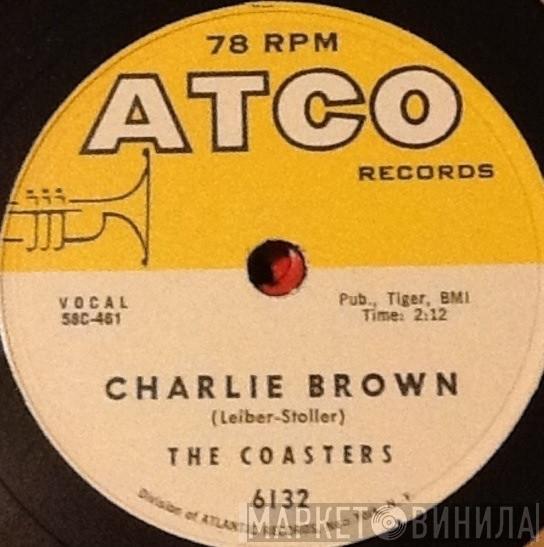  The Coasters  - Charlie Brown / Three Cool Cats