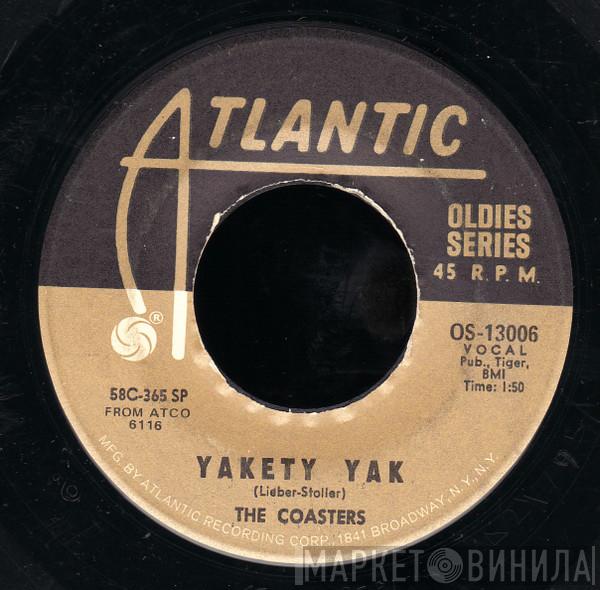  The Coasters  - Yakety Yak / Along Came Jones