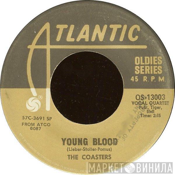  The Coasters  - Young Blood / Searchin'