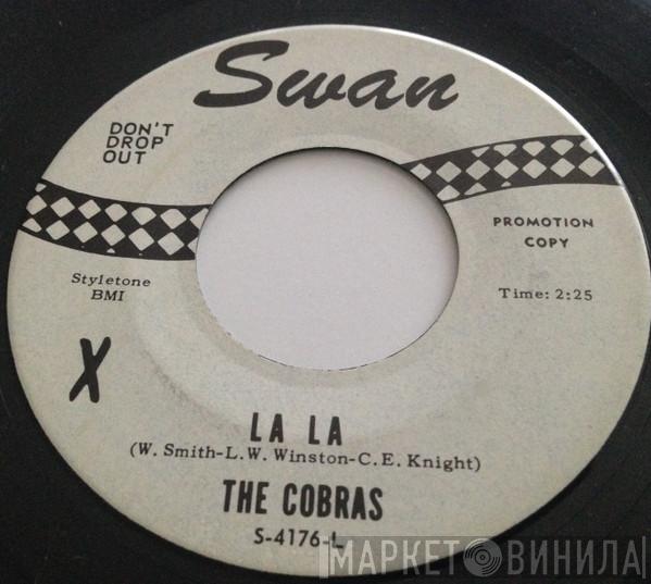 The Cobras  - La La (Hey Baby) / Goodbye Molly