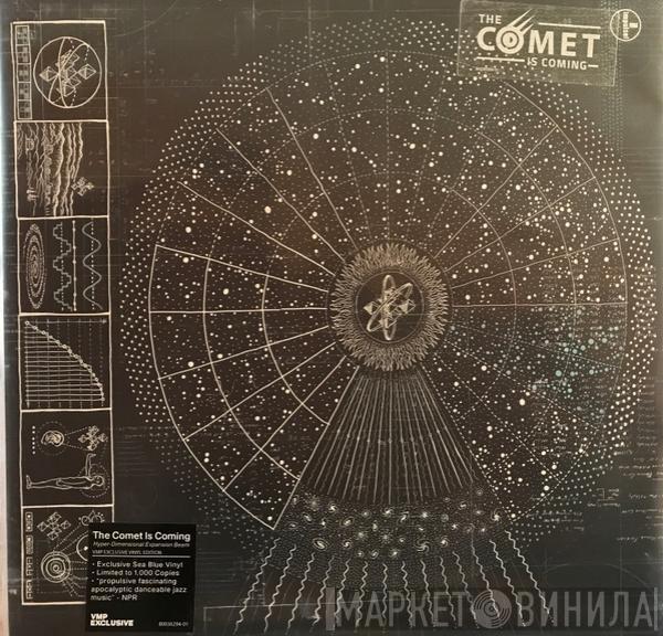The Comet Is Coming - Hyper-Dimensional Expansion Beam