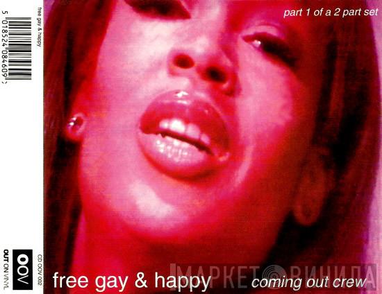 The Coming Out Crew - Free Gay & Happy