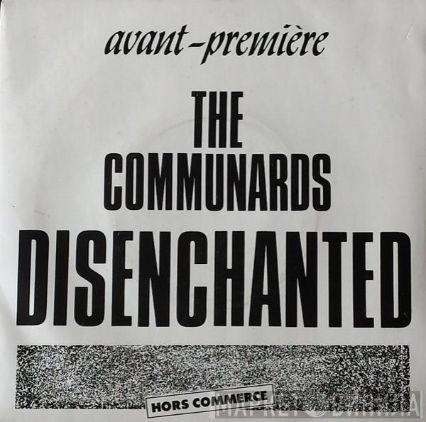  The Communards  - Disenchanted