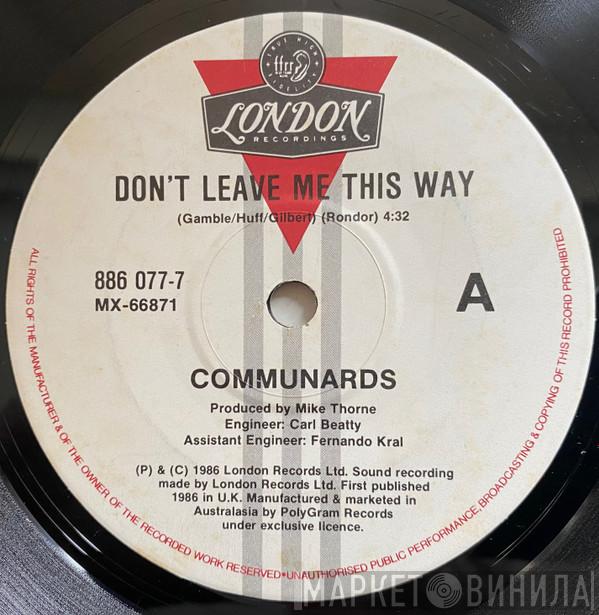  The Communards  - Don't Leave Me This Way