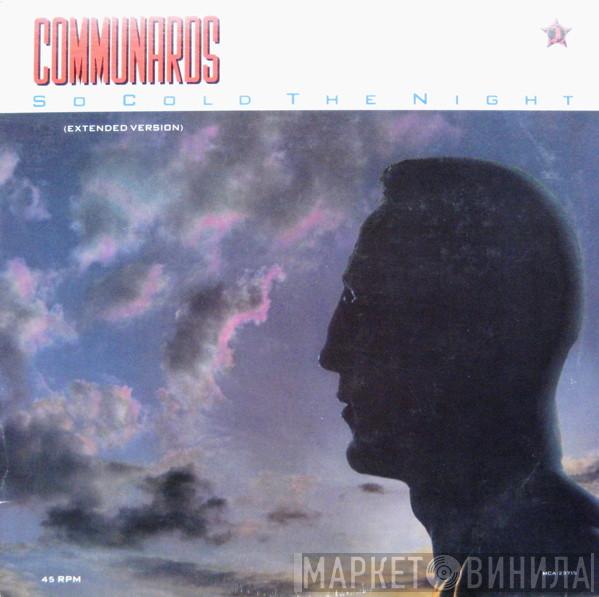  The Communards  - So Cold The Night (Extended Version)