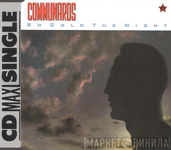 The Communards - So Cold The Night