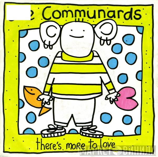 The Communards - There's More To Love