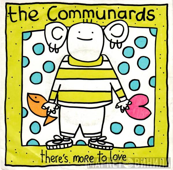 The Communards - There's More To Love