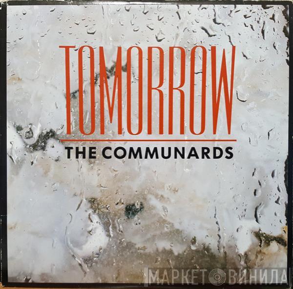  The Communards  - Tomorrow