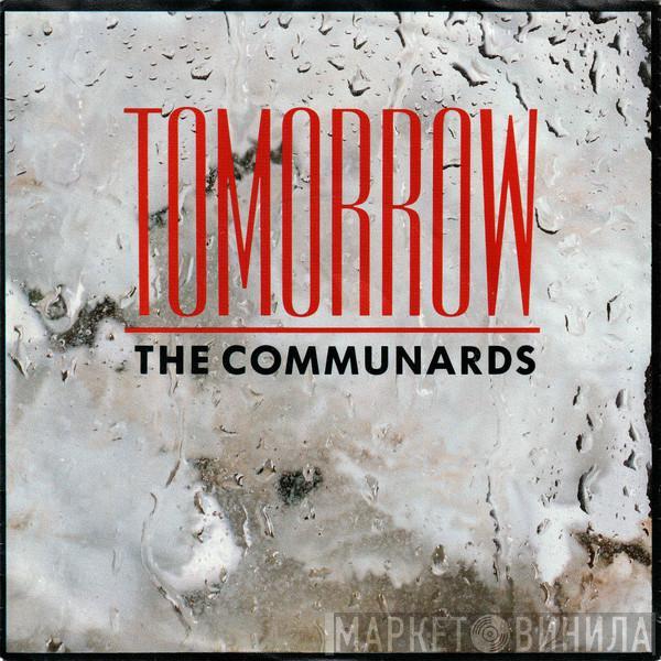  The Communards  - Tomorrow