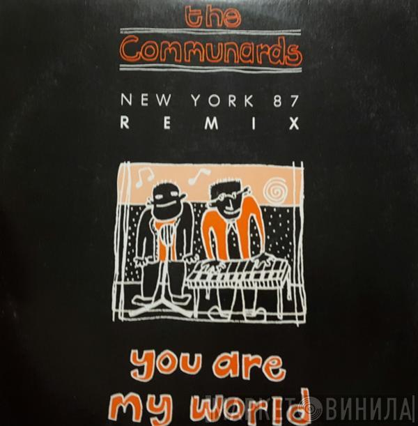  The Communards  - You Are My World (New York 87 Remix)