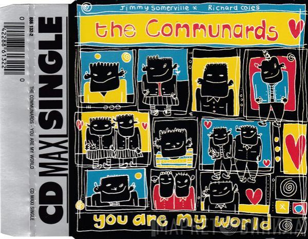 The Communards - You Are My World