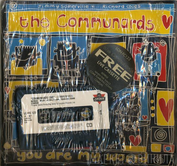 The Communards - You Are My World