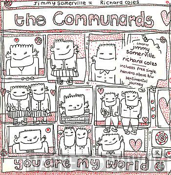  The Communards  - You Are My World