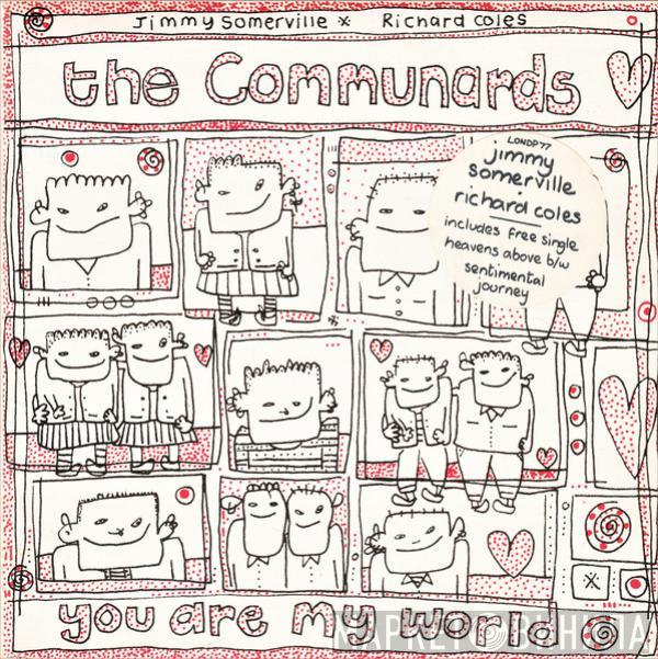  The Communards  - You Are My World
