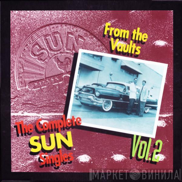  - The Complete Sun Singles, Vol. 2 - From The Vaults
