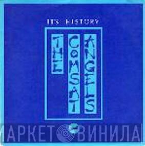  The Comsat Angels  - It's History