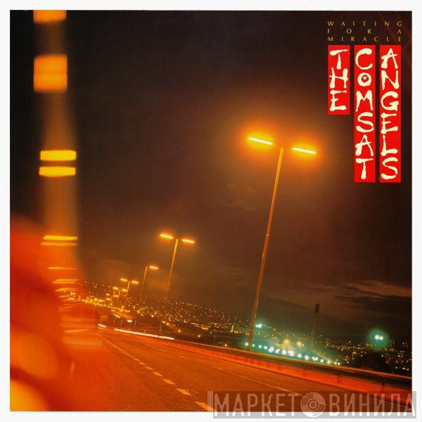 The Comsat Angels - Waiting For A Miracle