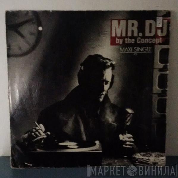  The Concept  - Mr. D.J.