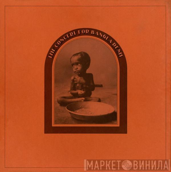  - The Concert For Bangla Desh