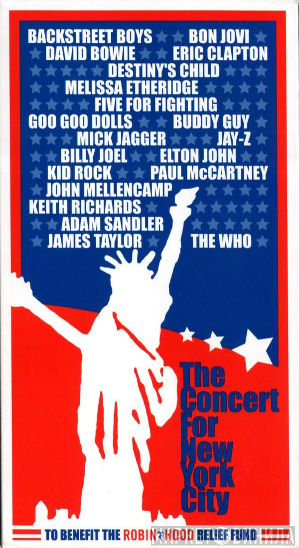  - The Concert For New York City (To Benefit The Robin Hood Relief Fund)