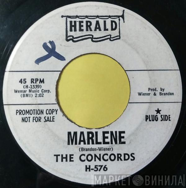 The Concords  - Marlene / Our Love Wasn't Meant To Be