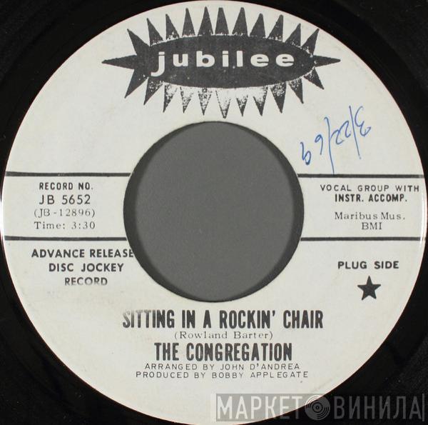 The Congregation  - Sitting In A Rockin' Chair
