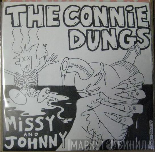  The Connie Dungs  - Missy And Johnny