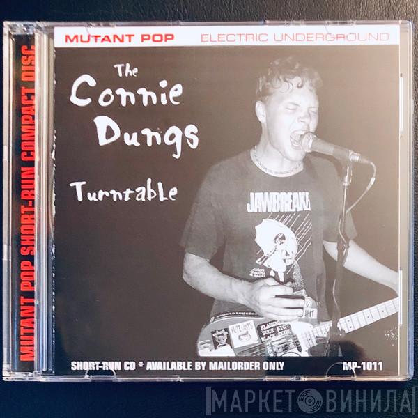  The Connie Dungs  - Turntable