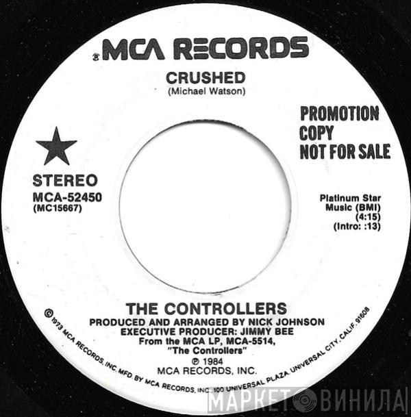  The Controllers   - Crushed