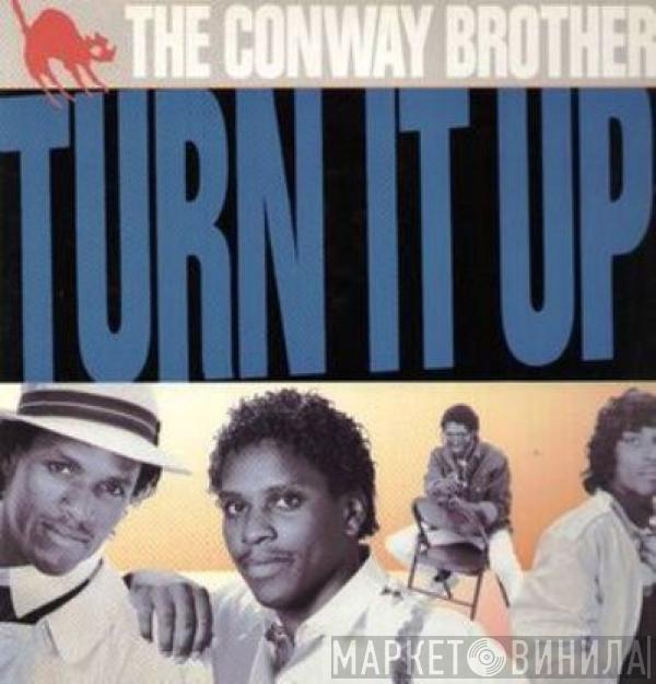  The Conway Brothers  - Turn It Up!